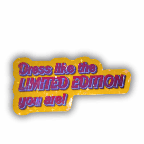 DIE CUT STICKER - DRESS LIKE LIMITED EDITION - LILLE