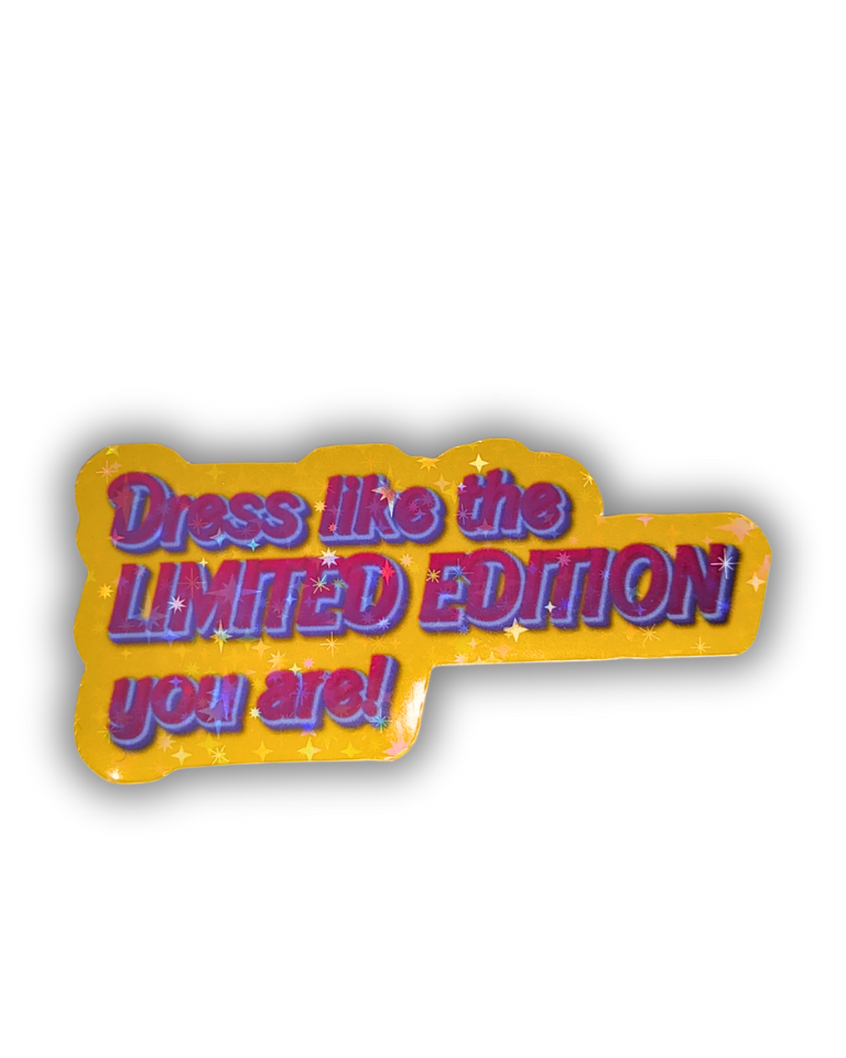 DIE CUT STICKER - DRESS LIKE LIMITED EDITION - LILLE