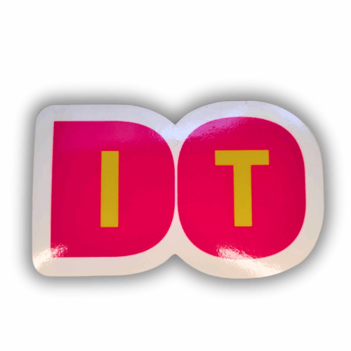 DIE CUT STICKER - DO IT