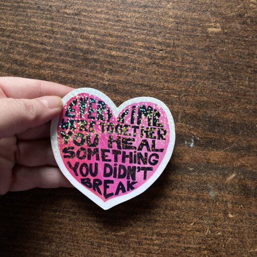 DIE CUT STICKER - You heal