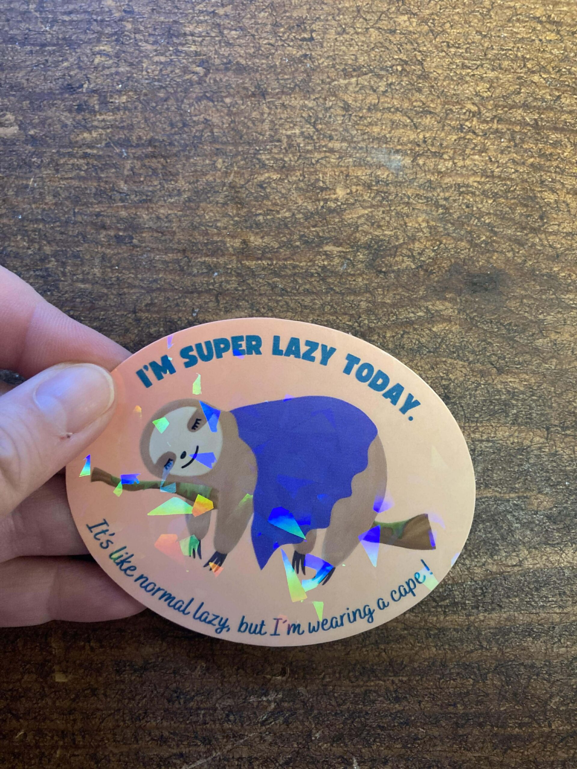 DIE CUT STICKER - Super lazy